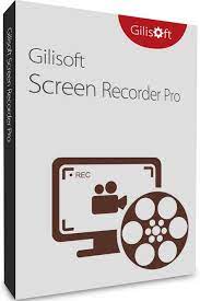 GiliSoft Screen Recorder Pro 11.3.5 Crack + Key 2022 [Latest]