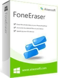 Aiseesoft FoneEraser 1.1.30 Crack + License Key [Latest] 2024