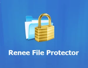 Renee File Protector 2024.06.28.47 Crack With Serial Key [Latest]