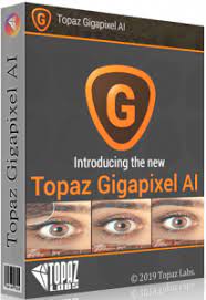 Topaz Gigapixel AI 7.2.2 with Crack Full Version Download [2024]