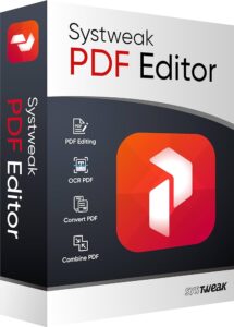 Systweak PDF Editor 1.0.0.4455 With Crack Download [Latest]