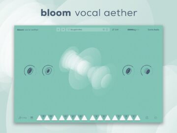 Excite Audio Bloom Vocal Aether Crack Download [Latest]