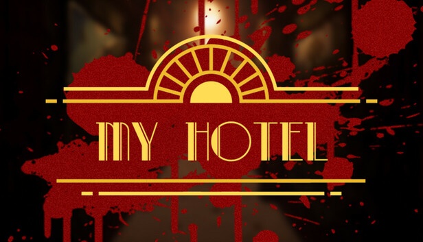 My Hotel Free Download [Latest]