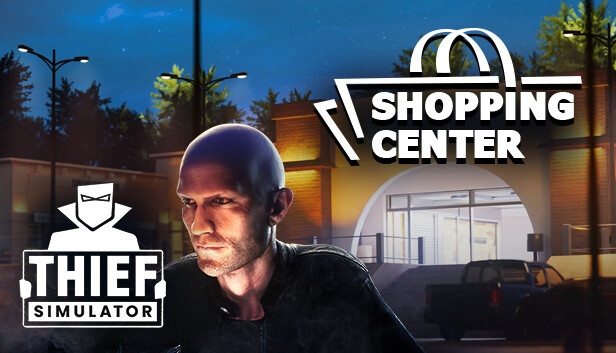 Thief Simulator – Shopping Center Free Download [Latest]