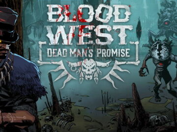 Blood West: Dead Man’s Promise Free Download [Latest]