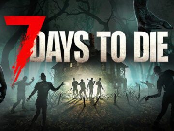 7 Days to Die Free Download [Latest]