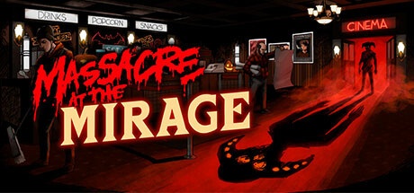 Massacre At The Mirage Free Download [Latest]