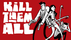 Kill Them All Free Download [Latest]