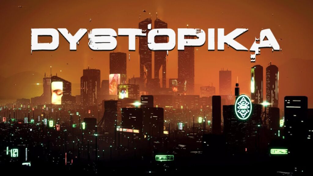 Dystopika Free Download [Latest]