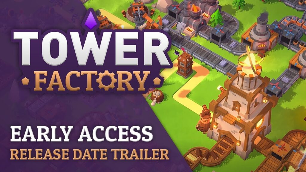 Tower Factory Early Access Free Download [Latest]