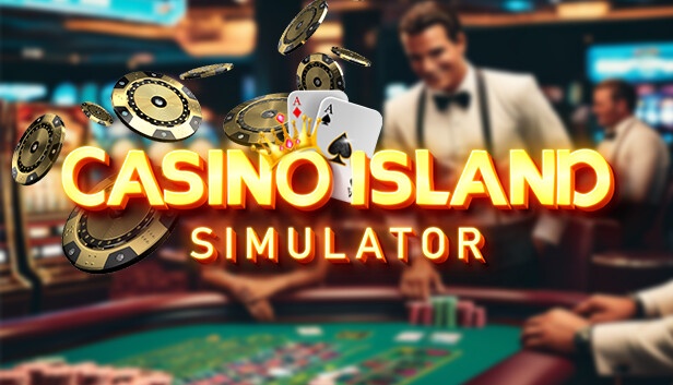 Casino Island Simulator Free Download [Latest]