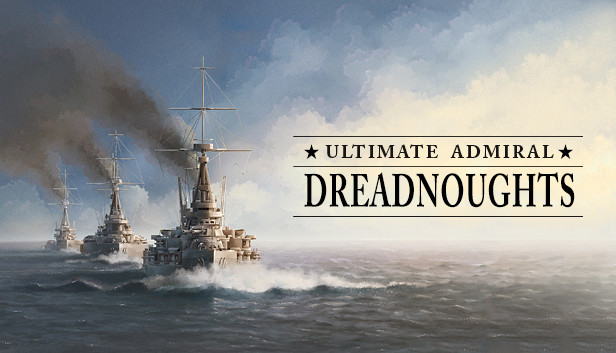 Ultimate Admiral Dreadnoughts Free Download [Latest]