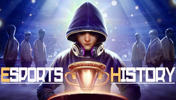 Esports History Free Download [Latest]