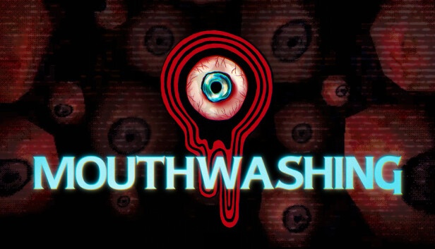 Mouthwashing Free Download [Latest]