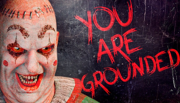 You Are Grounded Free Download [Latest]