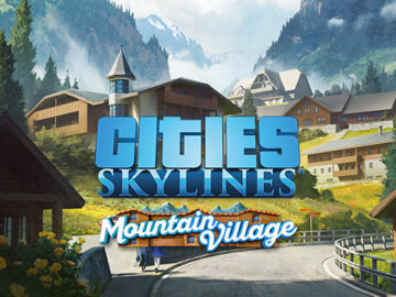 Cities: Skylines – Mountain Village Free Download [Latest]