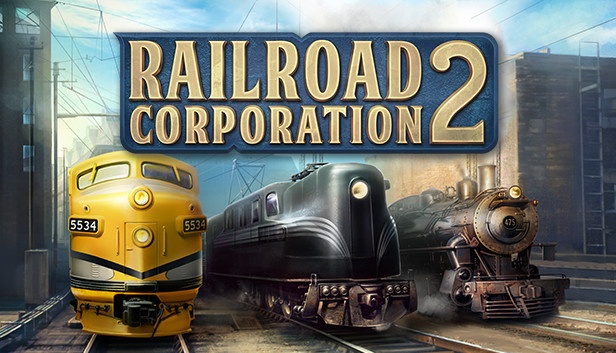 Railroad Corporation 2 Early Access Free Download [Latest]