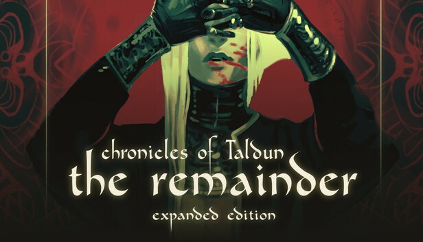 Chronicles of Taldun: The Remainder Free Download [Latest]