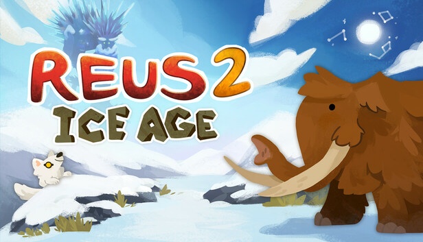 Reus 2 – ice Age Free Download For PC [Latest]