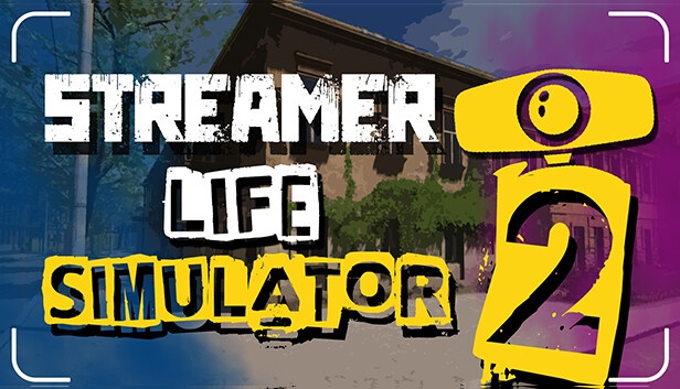 Streamer Life Simulator 2 Free Download PC [Latest]