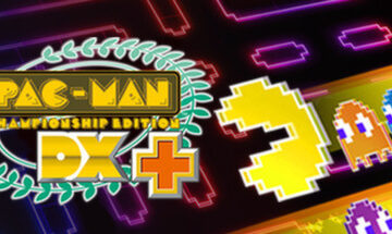 PAC-MAN Championship Edition DX+ Free Download [Latest]