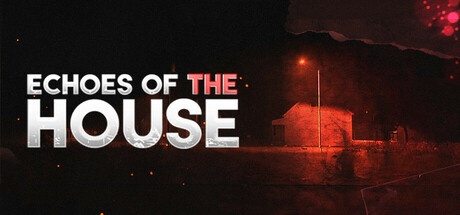 Echoes Of The House Free Download [Latest]