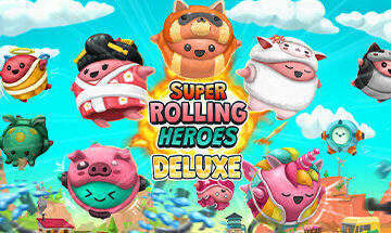 Super Rolling Heroes Deluxe Free Download [Latest]