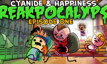 Cyanide & Happiness – Freakpocalypse Free Download [Latest]