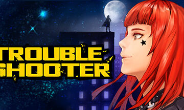 TROUBLESHOOTER: Abandoned Children Free Download [Latest]