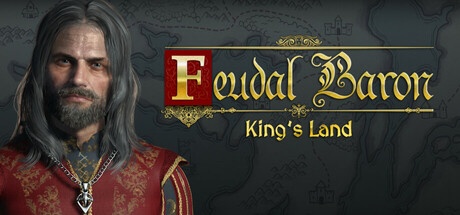 Feudal Baron: King’s Land Free Download [Latest]