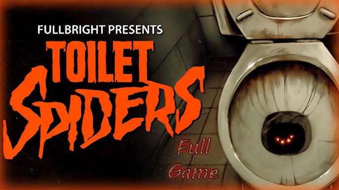 Fullbright Presents TOILET SPIDERS Free Download [Latest]