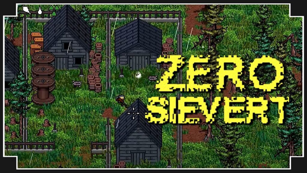 ZERO Sievert Free Download [Latest]