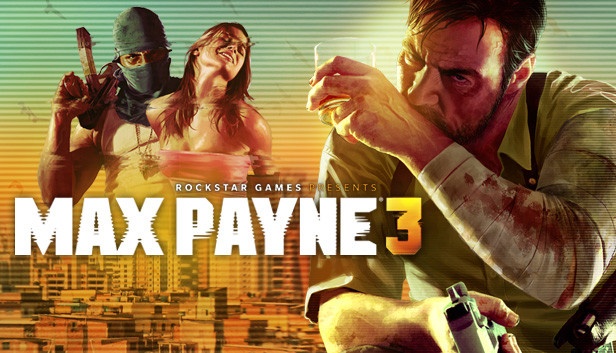 Max Payne 3 Complete Edition Free Download [Latest]