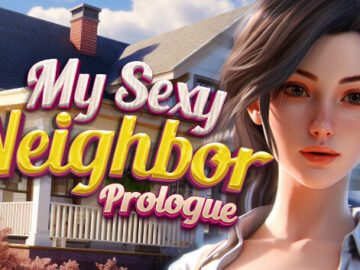 My Sexy Neighbor 🔞 Free Download [Latest]