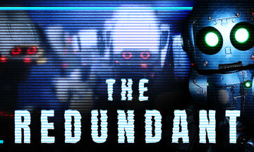 The Redundant Free Download [Latest]