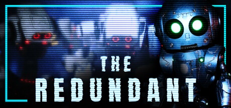 The Redundant Free Download [Latest]