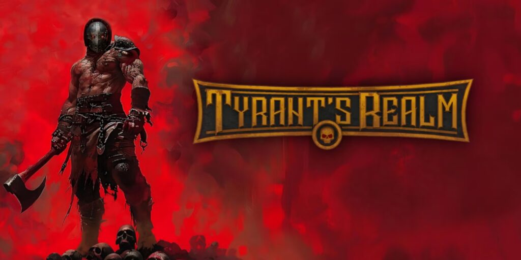 Tyrants Realm Free Download [Latest]