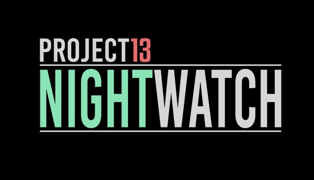 Project13: Nightwatch Free Download [Latest]