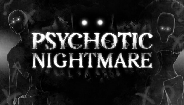 Psychotic Nightmare Free Download [Latest]