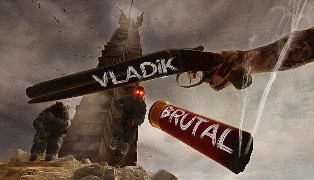 VLADiK BRUTAL Free Download [Latest]