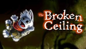 The Broken Ceiling Free Download [Latest]